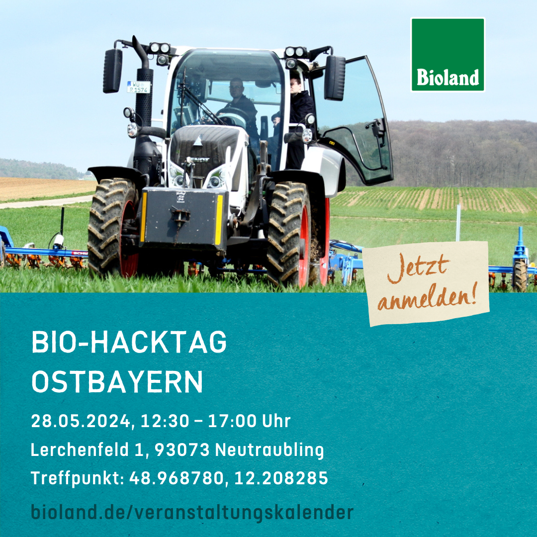 Bioland Bio Hacktag Ostbayern 